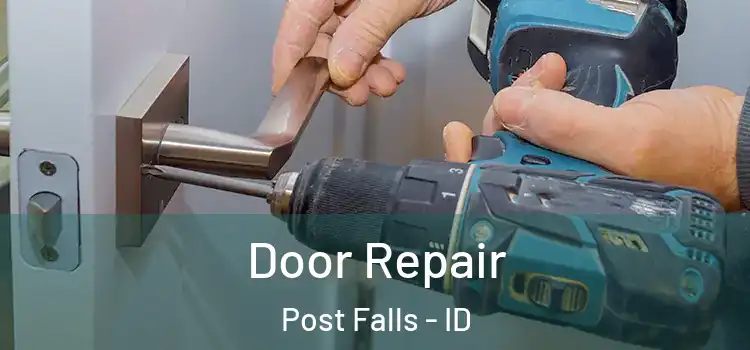  Door Repair Post Falls - ID