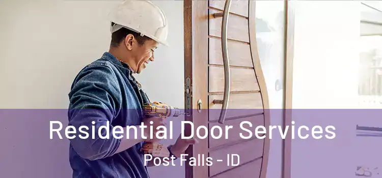  Residential Door Services Post Falls - ID
